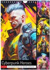 Buchcover Cyberpunk Heroes. Futuristische Fusion von Technik und Kunst (Wandkalender 2025 DIN A4 hoch), CALVENDO Monatskalender