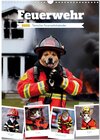 Buchcover Feuerwehr - Tierischer Feuerwehrkalender (Wandkalender 2025 DIN A3 hoch), CALVENDO Monatskalender