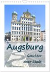 Buchcover Augsburg - Gesichter einer Stadt (Wandkalender 2025 DIN A4 hoch), CALVENDO Monatskalender
