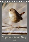 Buchcover Vogelwelt an der Sieg (Tischkalender 2025 DIN A5 hoch), CALVENDO Monatskalender