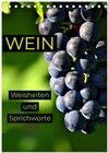 Buchcover WEIN Weisheiten und Sprichworte (Tischkalender 2025 DIN A5 hoch), CALVENDO Monatskalender