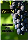 Buchcover WEIN Weisheiten und Sprichworte (Wandkalender 2025 DIN A3 hoch), CALVENDO Monatskalender