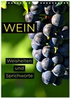 Buchcover WEIN Weisheiten und Sprichworte (Wandkalender 2025 DIN A4 hoch), CALVENDO Monatskalender