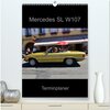 Buchcover Mercedes SL W107 - Terminplaner (hochwertiger Premium Wandkalender 2025 DIN A2 hoch), Kunstdruck in Hochglanz