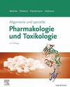 Buchcover Allgemeine und spezielle Pharmakologie und Toxikologie: Begründet von W. Forth, D. Henschler, W. Rummel