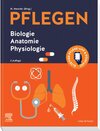 Buchcover PFLEGEN Biologie Anatomie Physiologie / PFLEGEN (Urban & Fischer)