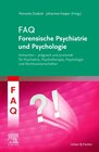 Buchcover FAQ Forensische Psychiatrie und Psychologie