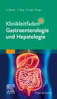 Buchcover Klinikleitfaden Gastroenterologie und Hepatologie