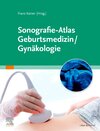 Buchcover Sonografie-Atlas Gynäkologie / Geburtsmedizin