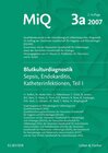 Buchcover MIQ 03a: Blutkulturdiagnostik - Sepsis, Endokarditis, Katheterinfektionen (Teil I)
