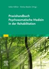 Buchcover Praxishandbuch Psychosomatische Medizin in der Rehabilitation