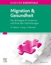 Buchcover ELSEVIER ESSENTIALS Migration & Gesundheit