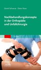 Buchcover Nachbehandlungskonzepte in der Orthopädie und Unfallchirurgie