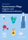 Buchcover Taschenwissen Pflege Hygiene und Infektionskrankheiten