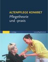 Buchcover Altenpflege konkret Pflegetheorie und -praxis