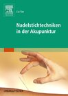 Buchcover Nadelstichtechniken in der Akupunktur