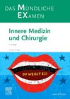 MEX Das Mündliche Examen Innere Medizin und Chirurgie width=