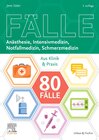 Buchcover 80 Fälle Anästhesie, Intensivmedizin, Notfallmedizin, Schmerzmedizin