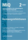 Buchcover MiQ: Qualitätsstandards in der mikrobiologisch-infektiologischen... / Harnwegsinfektionen