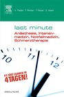 Buchcover Last Minute Anästhesie, Intensivmedizin, Notfallmedizin, Schmerztherapie