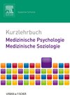 Buchcover Kurzlehrbuch Medizinische Psychologie - Medizinische Soziologie