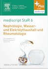 Buchcover mediscript StaR 6 das Staatsexamens-Repetitorium zur Nephrologie, Wasser- und Elektrolythaushalt und Rheumatologie