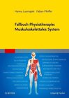 Buchcover Fallbuch Physiotherapie: Muskuloskelettales System