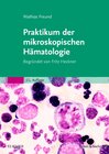 Buchcover Praktikum der mikroskopischen Hämatologie