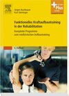 Buchcover Funktionelles Kraftaufbautraining in der Rehabilitation