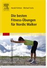 Buchcover Die besten Fitness-Übungen für Nordic Walker