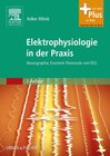 Buchcover Elektrophysiologie in der Praxis