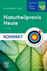 Buchcover Naturheilpraxis Heute Kompakt - Repetitorium zum Lehrbuch 7. Auflage