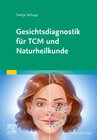 Buchcover Gesichtsdiagnostik für TCM und Naturheilkunde