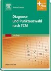 Buchcover Diagnose und Punktauswahl nach TCM