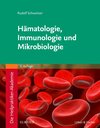 Buchcover Die Heilpraktiker-Akademie. Hämatologie, Immunologie und Mikrobiologie