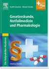Buchcover Die Heilpraktiker-Akademie. Gesetzeskunde, Notfallmedizin und Pharmakologie