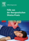 Buchcover Fälle aus der therapeutischen Shiatsu-Praxis