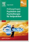 Buchcover Prüfungsfragen Psychiatrie und Psychotherapie für Heilpraktiker