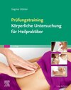 Buchcover Prüfungstraining Körperliche Untersuchung für Heilpraktiker