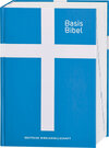 Buchcover Basisbibel. Die Kompakte. Blau. Der moderne Bibel-Standard: neue Bibelübersetzung des AT und NT nach den Urtexten mit um