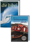 Buchcover mittendrin Gute Nachricht Bibel Sonderausgabe + Bibellesebuch 2015