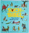 Buchcover Such-Bibel. Großformatiges Wimmelbuch für Kinder ab 4 Jahren.