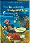 Buchcover Meine 15 wertvollsten Bibelgeschichten. Liebevoll illustriertes Vorlesebuch ab 5 Jahren: Kindern biblische Werte weiterg