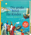 Buchcover Die große Bibel für Kinder. Von der Schöpfungsgeschichte bis zum Pfingstwunder: 36 Bibelgeschichten mit doppelseitigen B