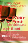 Buchcover Wein- und Festgeschichten der Bibel