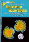 Buchcover Das Leben im Wassertropfen