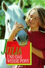 Buchcover Julia und das weisse Pony