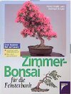 Buchcover Zimmer-Bonsai für die Fensterbank