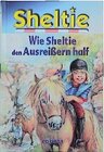 Buchcover Wie Sheltie den Ausreissern half