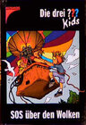 Buchcover Die drei ??? Kids / SOS über den Wolken
